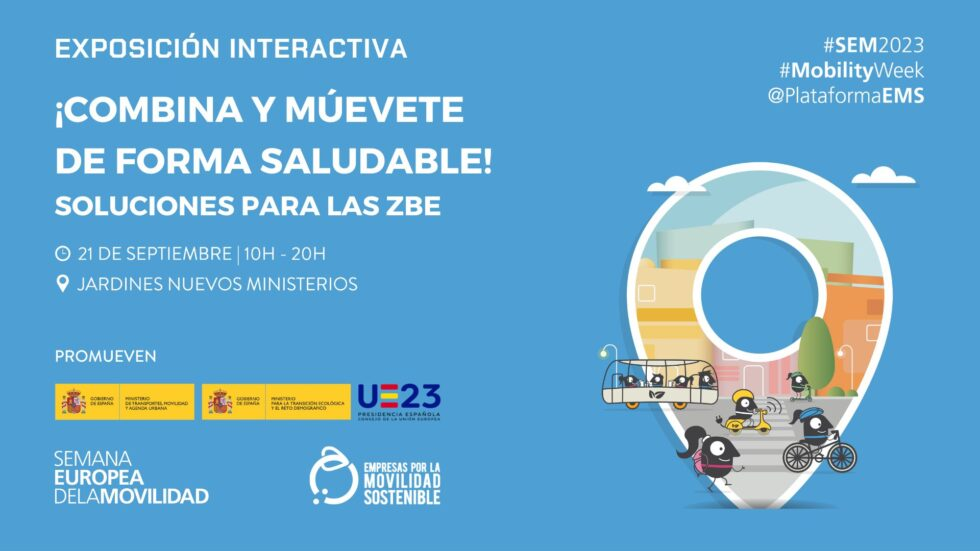 Lee más sobre el artículo Exposición ‘¡COMBINA Y MUÉVETE DE FORMA SALUDABLE! SOLUCIONES PARA LAS ZBE’